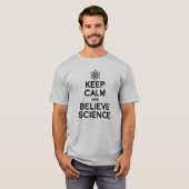 CALM UND GLAUBWISSENSCHAFT behalten T-Shirt (Vorne ganz)