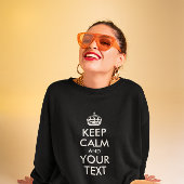 CALM UND IHREN TEXT behalten Sweatshirt