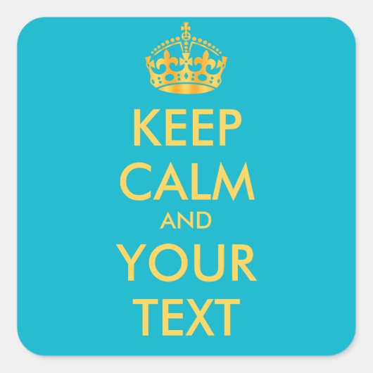 CALM und IHRER TEXT behalten - angepasster Hinterg Quadratischer Aufkleber (Vorderseite)