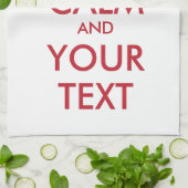 CALM und IHRER TEXT behalten Geschirrtuch (Gefaltet)
