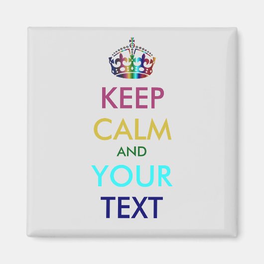 CALM und IHRER TEXT behalten - personalisierter Te Magnet (Vorne)