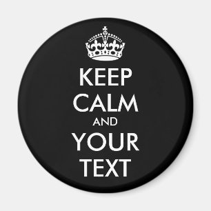 CALM UND IHRER TEXT behalten - SCHWARZER Hintergru Magnet