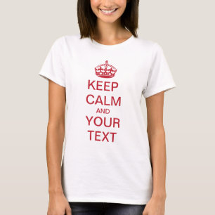 CALM und IHRER TEXT behalten T-Shirt