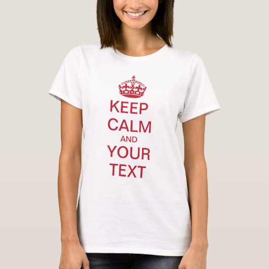 CALM und IHRER TEXT behalten T-Shirt (Vorderseite)