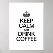 CALM UND KAFFEE behalten Poster (Vorne)