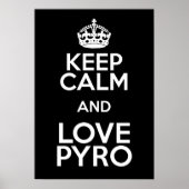 CALM UND LIEBE PYRO behalten Poster (Vorne)