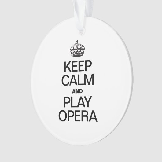 CALM UND PLAY OPERA behalten Ornament (Vorderseite)