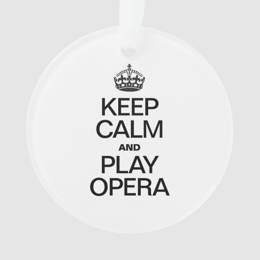 CALM UND PLAY OPERA behalten Ornament (Vorderseite)