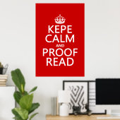 Calm und Proofread behalten (kepe) (in beliebiger  Poster (Heimbüro)
