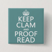 Calm und Proofread (stumm) behalten (beliebig) Button (Vorderseite)