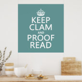 Calm und Proofread (stumm) behalten (beliebig) Poster (Küche)