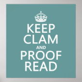 Calm und Proofread (stumm) behalten (beliebig) Poster (Vorne)