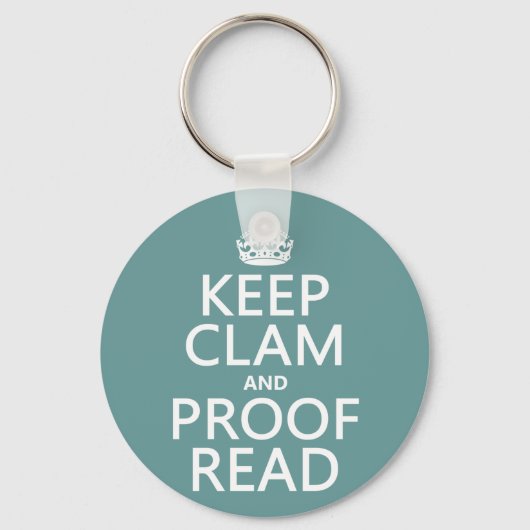 Calm und Proofread (stumm) behalten (beliebig) Schlüsselanhänger (Vorderseite)