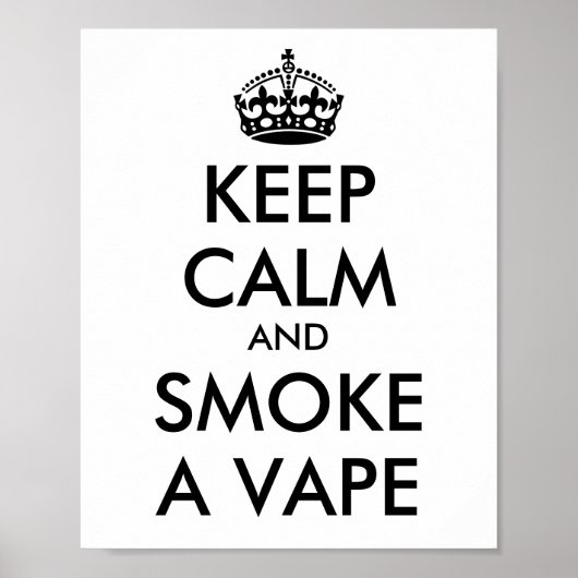 CALM und RAUCHEN ALS VAPE behalten - Hintergrund ä Poster (Vorne)
