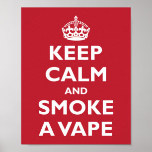 CALM und RAUCHEN ALS VAPE behalten - Hintergrund ä Poster