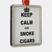 CALM UND RAUCHEN CIGARS.pnng behalten Silbernes Ornament (Rechts)