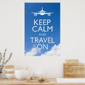 CALM UND REISE behalten Poster (Küche)