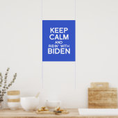 Calm und Ridin mit Biden behalten Poster (Küche)