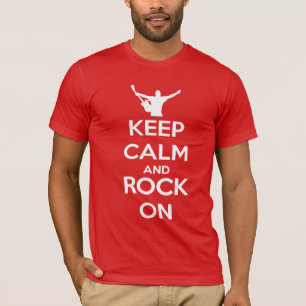 Calm und Rock behalten T-Shirt