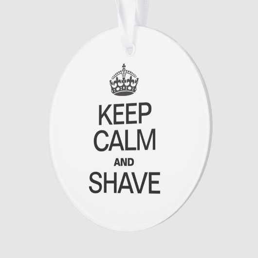 CALM UND SHAVE behalten Ornament (Vorderseite)