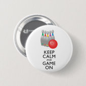 CALM UND SPIEL behalten - Bowling Button (Vorne & Hinten)