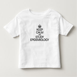 CALM UND STUDIENEPIDEMIOLOGIE behalten Kleinkind T-shirt