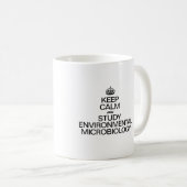 CALM UND STUDIERENDE UMWELTMIKROBIOLOGIE behalten Kaffeetasse (VorderseiteRechts)