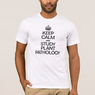 CALM UND STUDY PFLANZE PATHOLOGY T - Shirt behalte