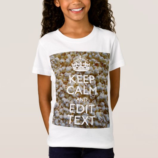 CALM UND Text auf Popcorn behalten T-Shirt (Vorderseite)