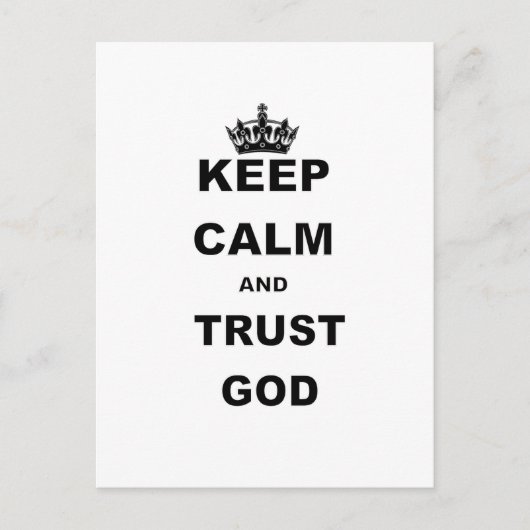 CALM UND TRUST GOD.pnng behalten Postkarte (Vorderseite)