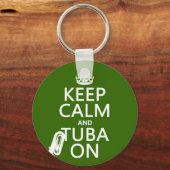 Calm und Tuba On behalten (beliebige Hintergrundfa Schlüsselanhänger (Vorderseite)