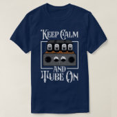 Calm und Tube auf analogem Röhrenverstärker behalt T-Shirt (Design vorne)