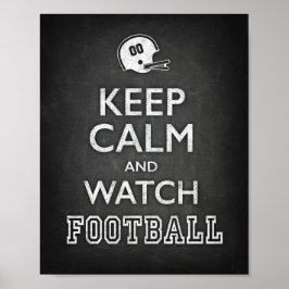 CALM- UND WATCH FOOTBALL-SCHREIBKALTE behalten Poster