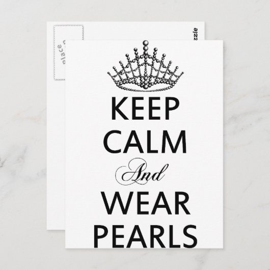 CALM- und WEAR PEARLS-Wörter behalten Postkarte (Vorne/Hinten)