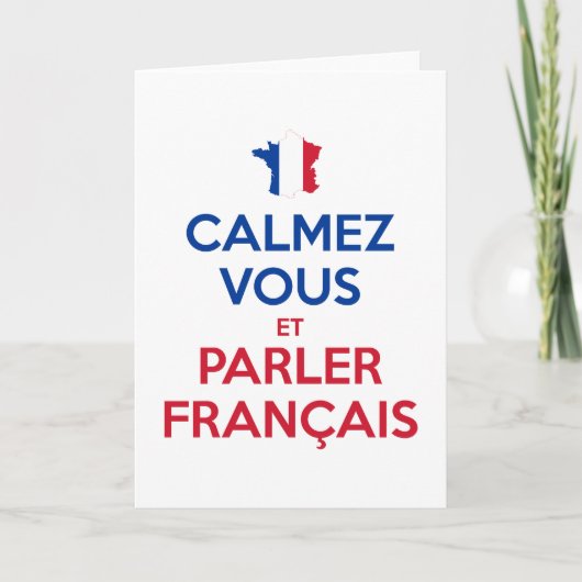 Calmez Vous et Parler Français Karte (Vorderseite)