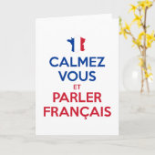 Calmez Vous et Parler Français Karte (Gelbe Blume)