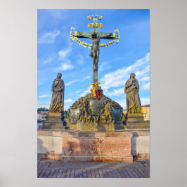 Calvary Skulptur, Karlsbrücke, Prag Poster