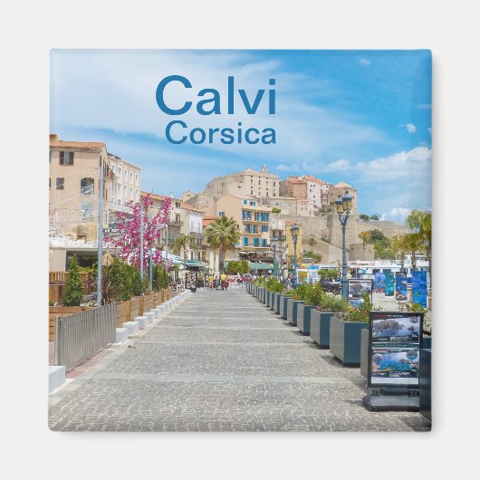Calvi Promenade auf Korsika Frankreich Souvenir Magnet (Vorne)