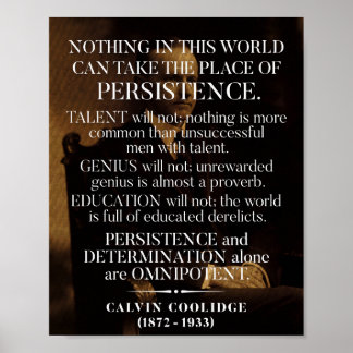 Calvin Coolidge "Persistenz" Zitat 1 Poster