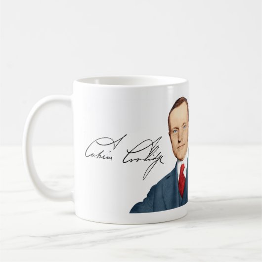 Calvin- CoolidgeTasse #7 "Wohlstand " Kaffeetasse (Links)