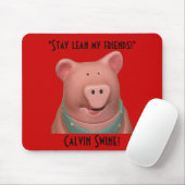 Calvin-Schweine Mousepad! Mousepad (Mit Mouse)