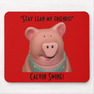 Calvin-Schweine Mousepad! Mousepad