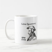 CalvinQuincentenary Kaffeetasse (Links)