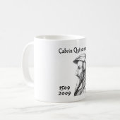 CalvinQuincentenary Kaffeetasse (Vorderseite Links)