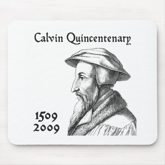 CalvinQuincentenary Mousepad (Vorne)