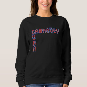 Camaguey Kuba Reise Stolz Kubaner Kubanische Flagg Sweatshirt
