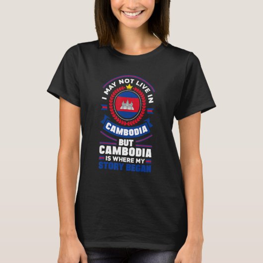 Cambodia Cambodian Cambodia Flag Quote_1 T-Shirt (Vorderseite)