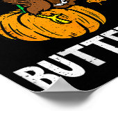 Came In Like A Butterball Funny Thanksgiving  Poster (Ecke)
