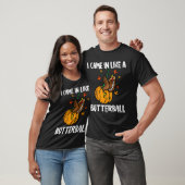Came In Like A Butterball Funny Thanksgiving T-Shirt (Unisex)
