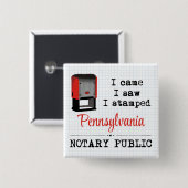 Came Saw gestanzte Notary Public Pennsylvania Button (Vorne & Hinten)